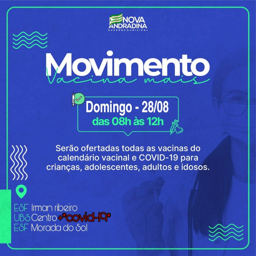 Movimento Vacina Mais em Nova Andradina oferta todas as vacinas no próximo domingo (28)