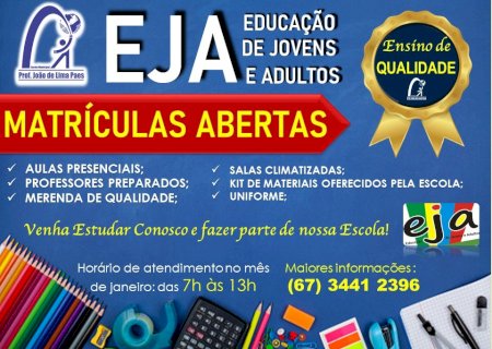 Escola Municipal João de Lima Paes abre matrículas para EJA