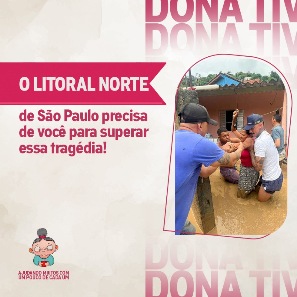 Donativa faz campanha virtual para ajudar famílias atingidas pelas enchentes no litoral paulista