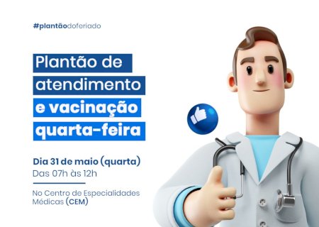 Secretaria de Saúde promove plantão de atendimento médico e vacinação no feriado municipal