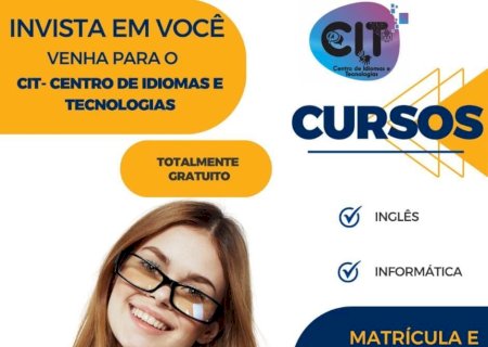 Matrículas para os cursos gratuitos do Centro de Idiomas e Tecnologias terminam nessa sexta-feira