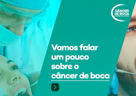 Nova Andradina intensifica ações de prevenção ao câncer de boca